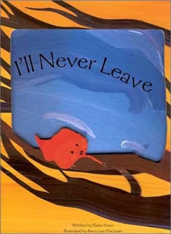 I'll Never Leave by Elaine Pease